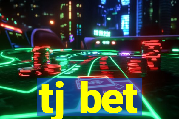 tj bet