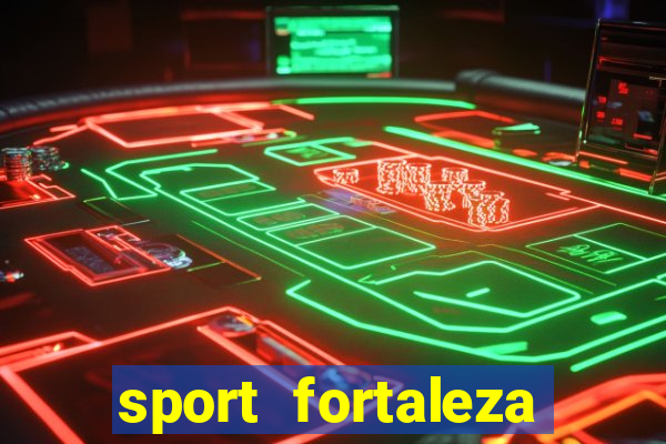 sport fortaleza onde assistir