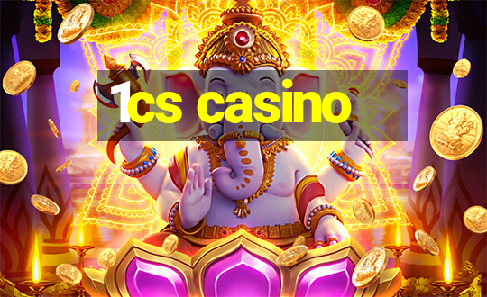 1cs casino