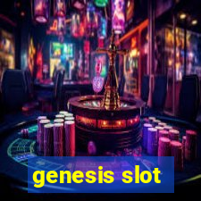 genesis slot