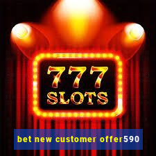 bet new customer offer590