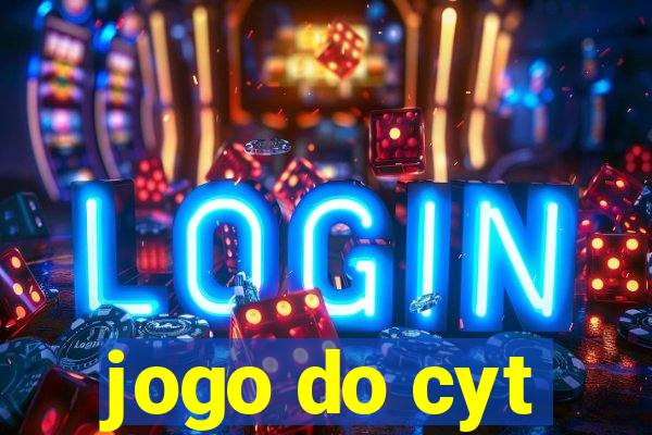 jogo do cyt