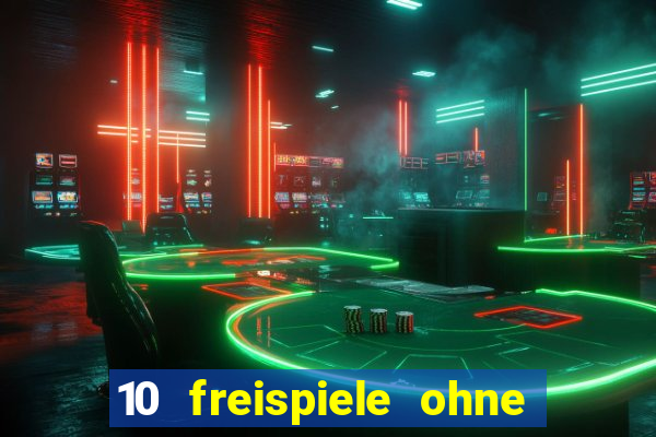 10 freispiele ohne einzahlung casino