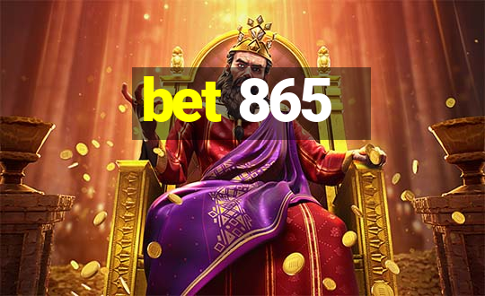 bet 865