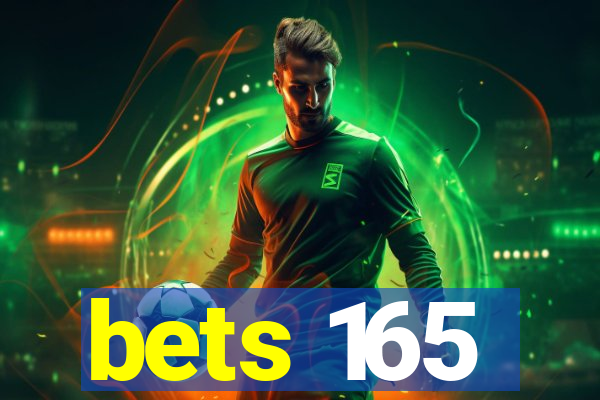 bets 165