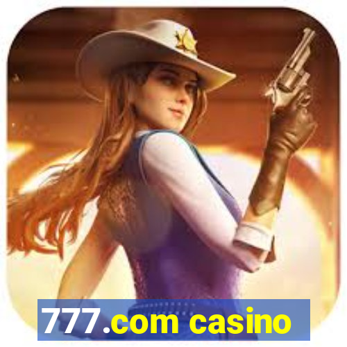 777.com casino