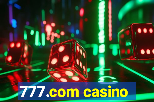 777.com casino