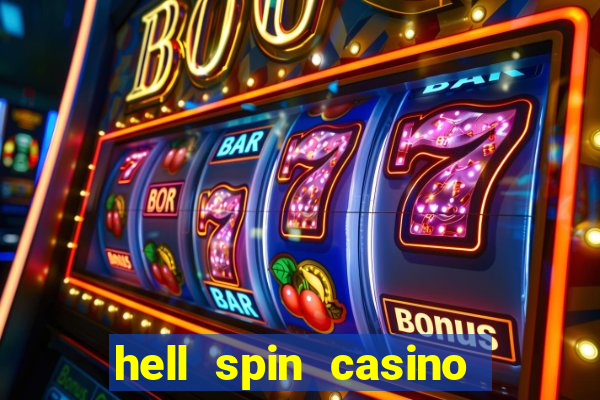 hell spin casino no deposit bonus codes