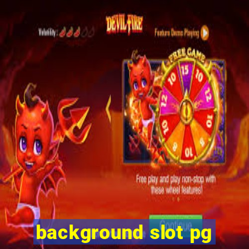 background slot pg