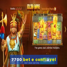 7700 bet e confiável