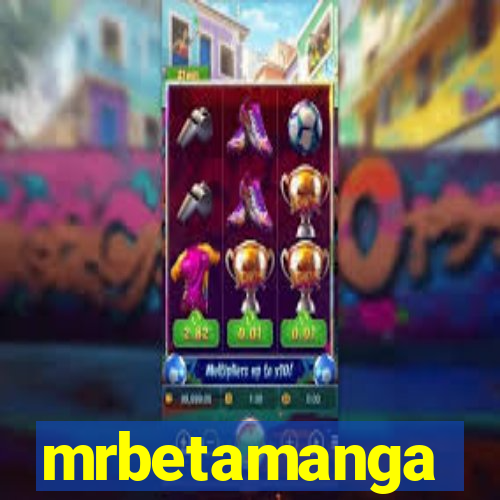 mrbetamanga