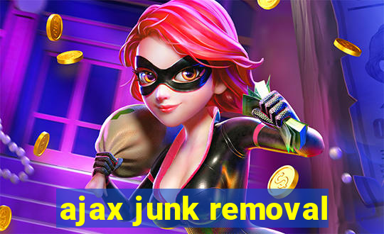 ajax junk removal