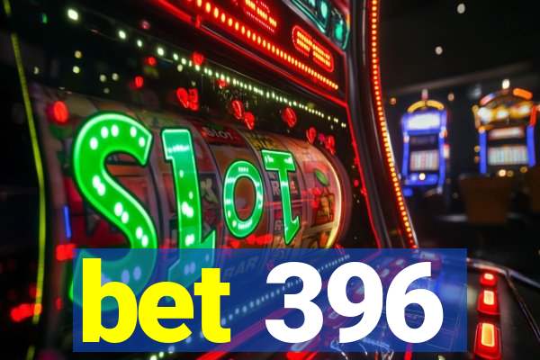 bet 396