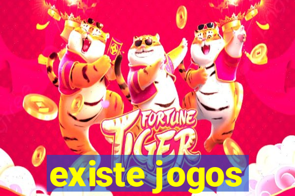 existe jogos