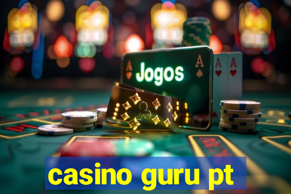 casino guru pt