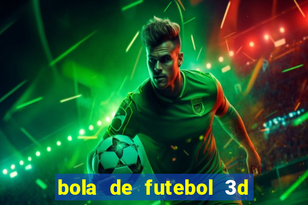 bola de futebol 3d para imprimir