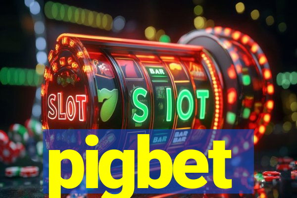 pigbet