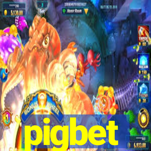 pigbet