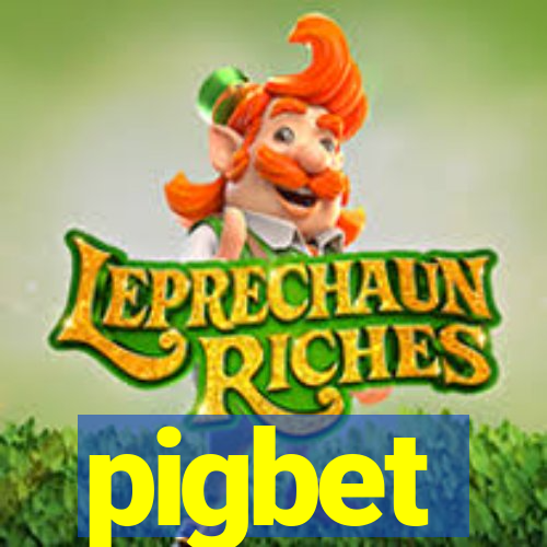 pigbet