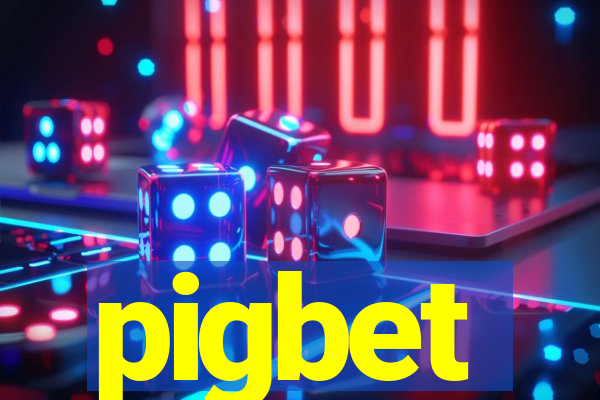 pigbet