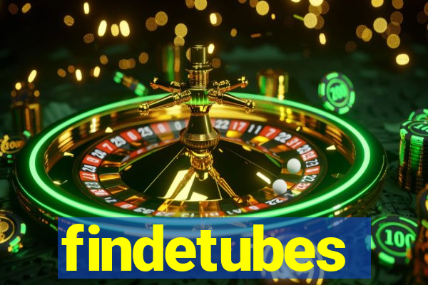 findetubes