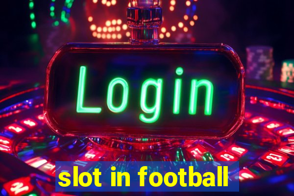 slot in football