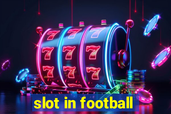 slot in football