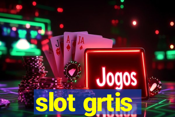 slot grtis