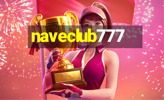 naveclub777