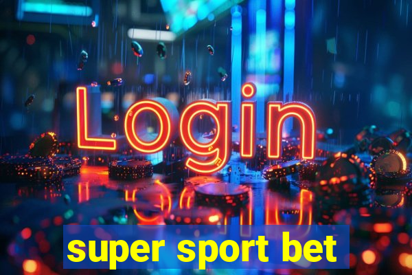 super sport bet