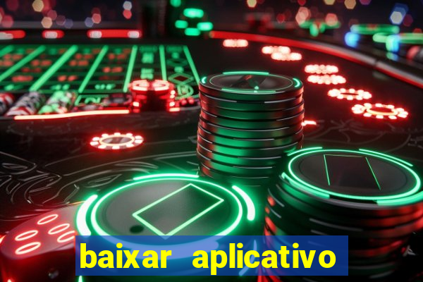 baixar aplicativo pix bet