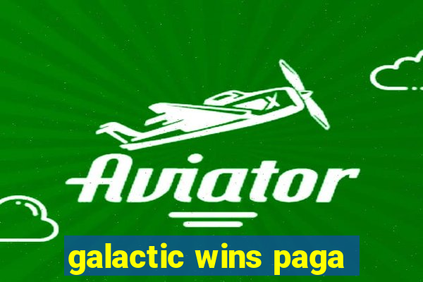 galactic wins paga