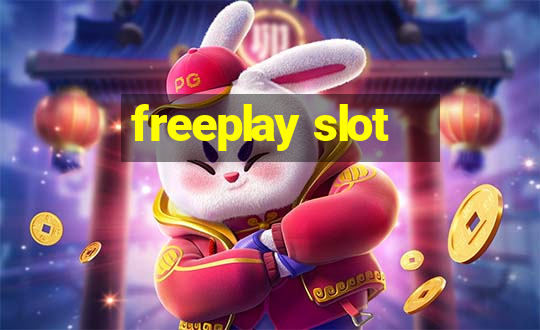 freeplay slot