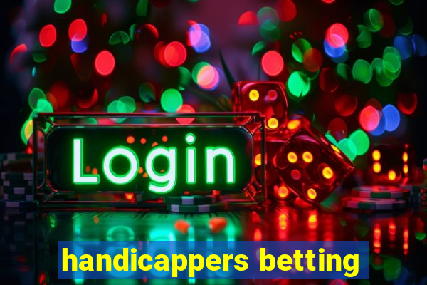 handicappers betting