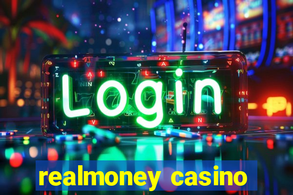 realmoney casino