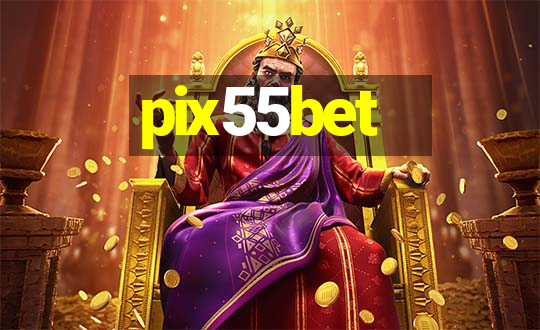 pix55bet