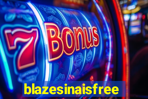 blazesinaisfree