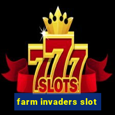 farm invaders slot