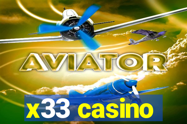 x33 casino