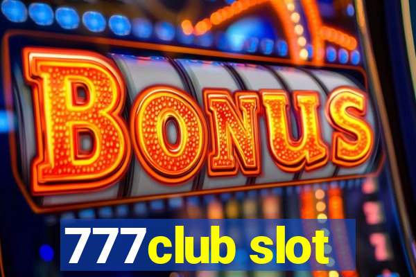 777club slot