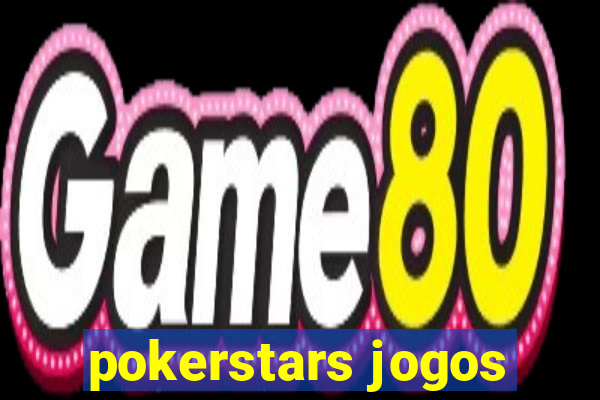 pokerstars jogos