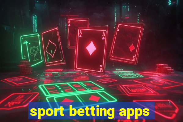 sport betting apps