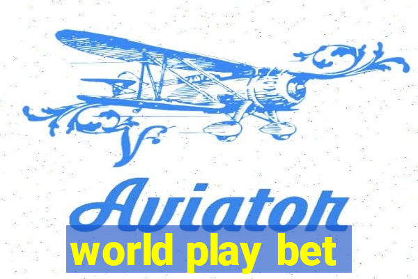 world play bet