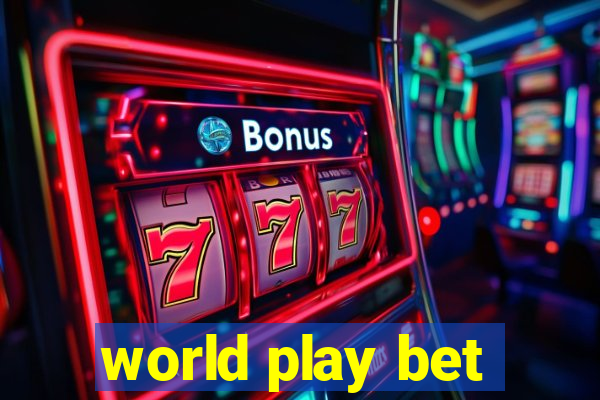 world play bet