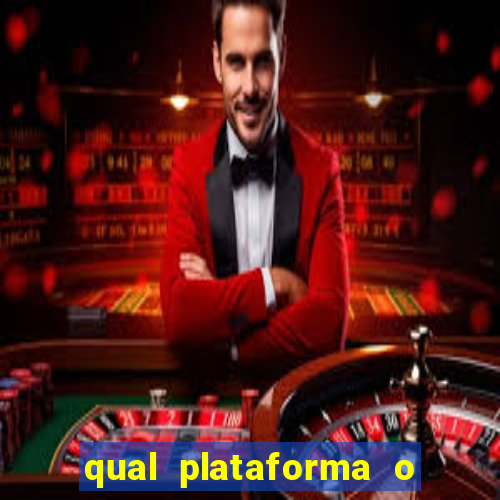 qual plataforma o buzeira joga