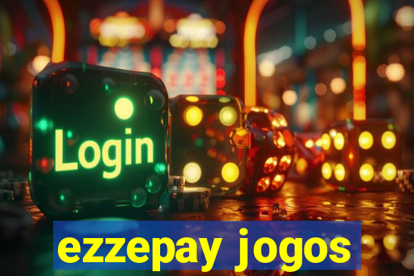 ezzepay jogos