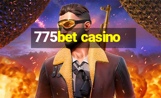 775bet casino