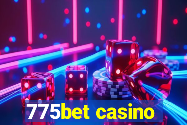 775bet casino