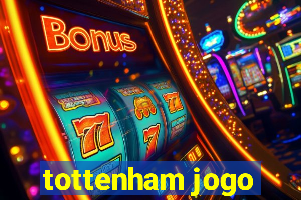 tottenham jogo