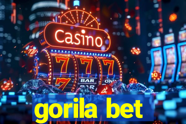 gorila bet